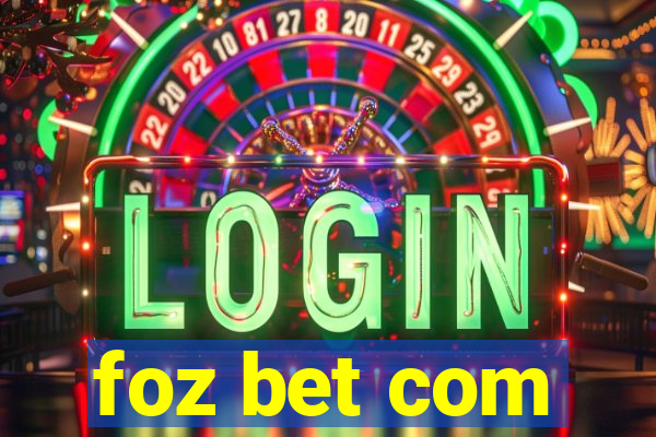 foz bet com